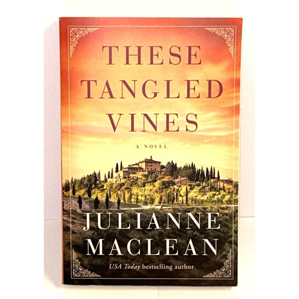 These Tangled Vines: A Novel By Julianne MacLean Paperback Book